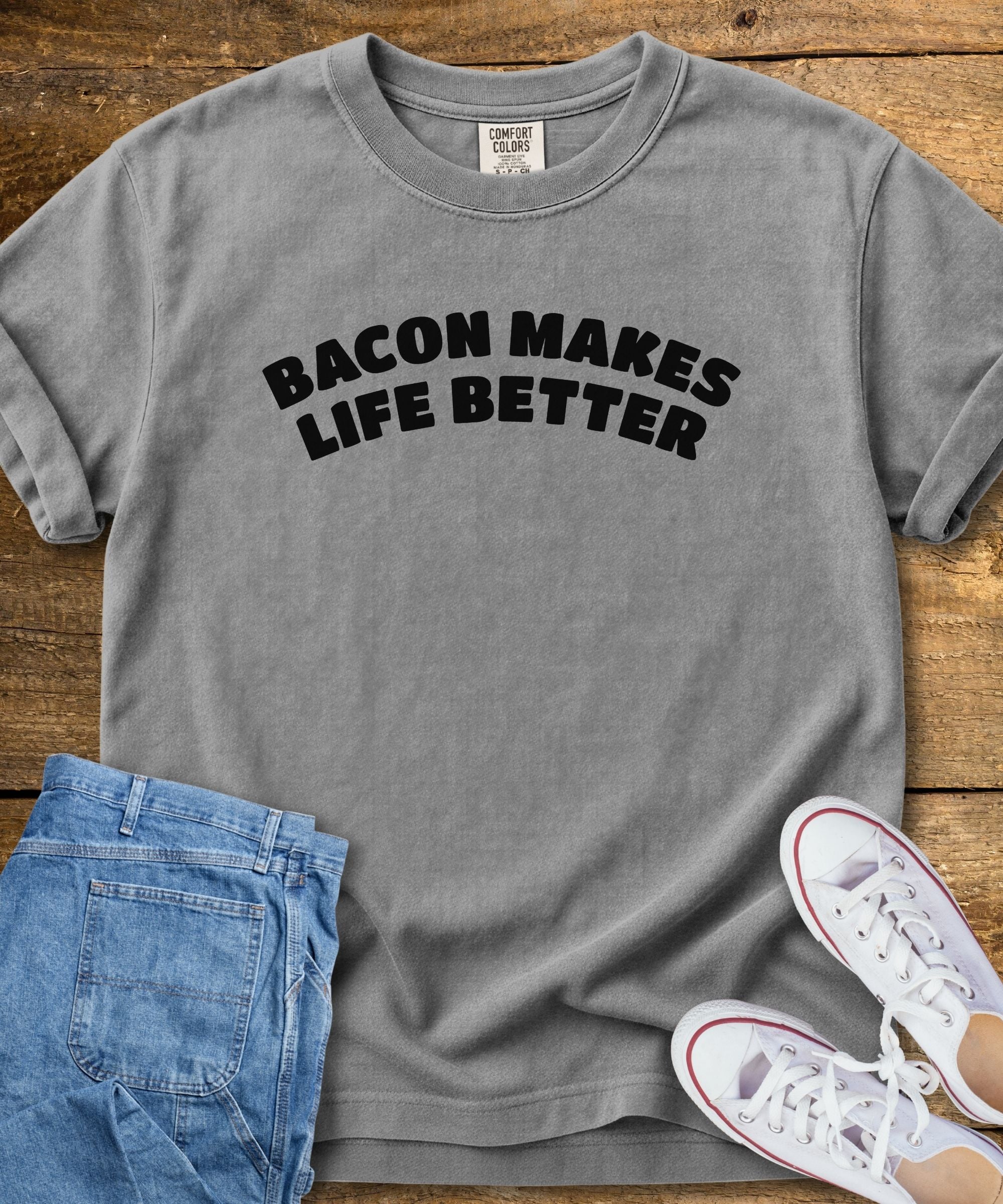 Bacon Makes Life Better T-Shirt