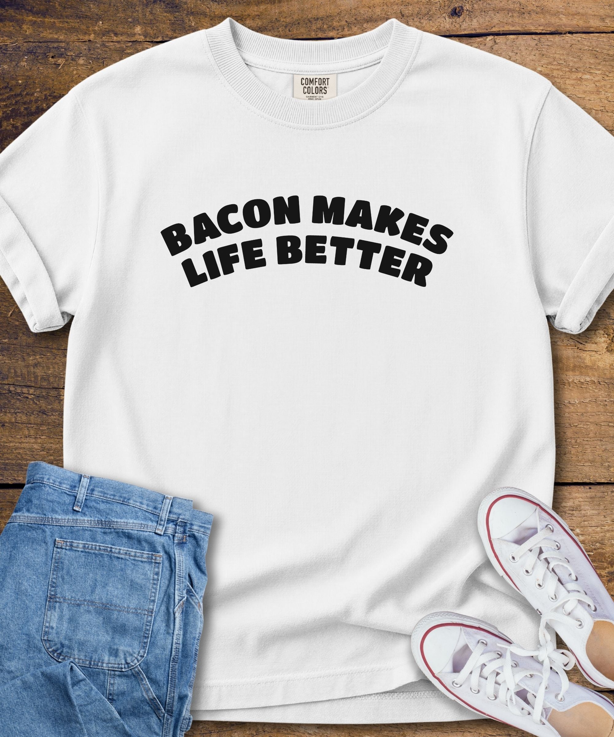 Bacon Makes Life Better T-Shirt