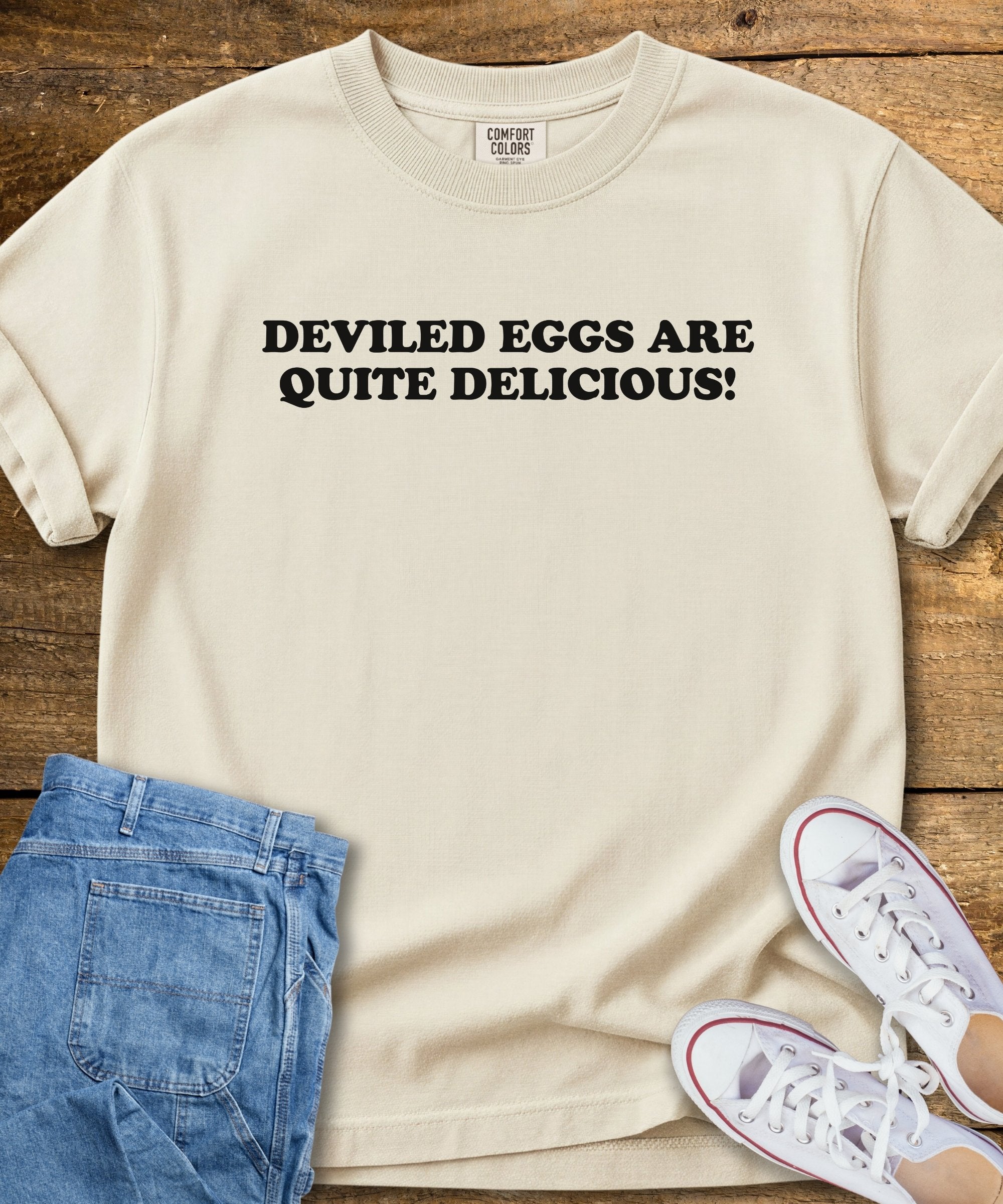 Deviled Eggs Are Quite Delicious T-Shirt
