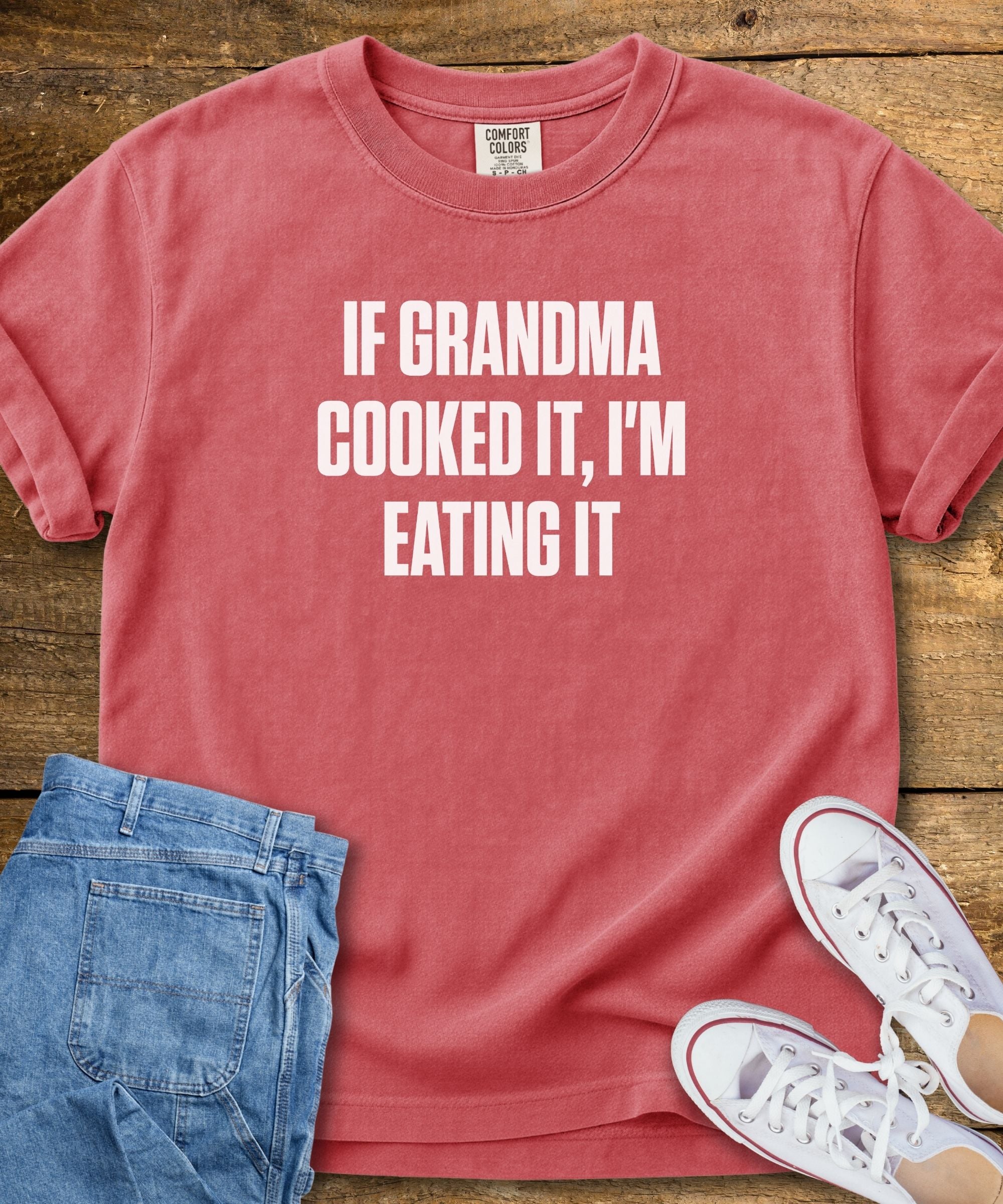 If Grandma Cooked It T-Shirt