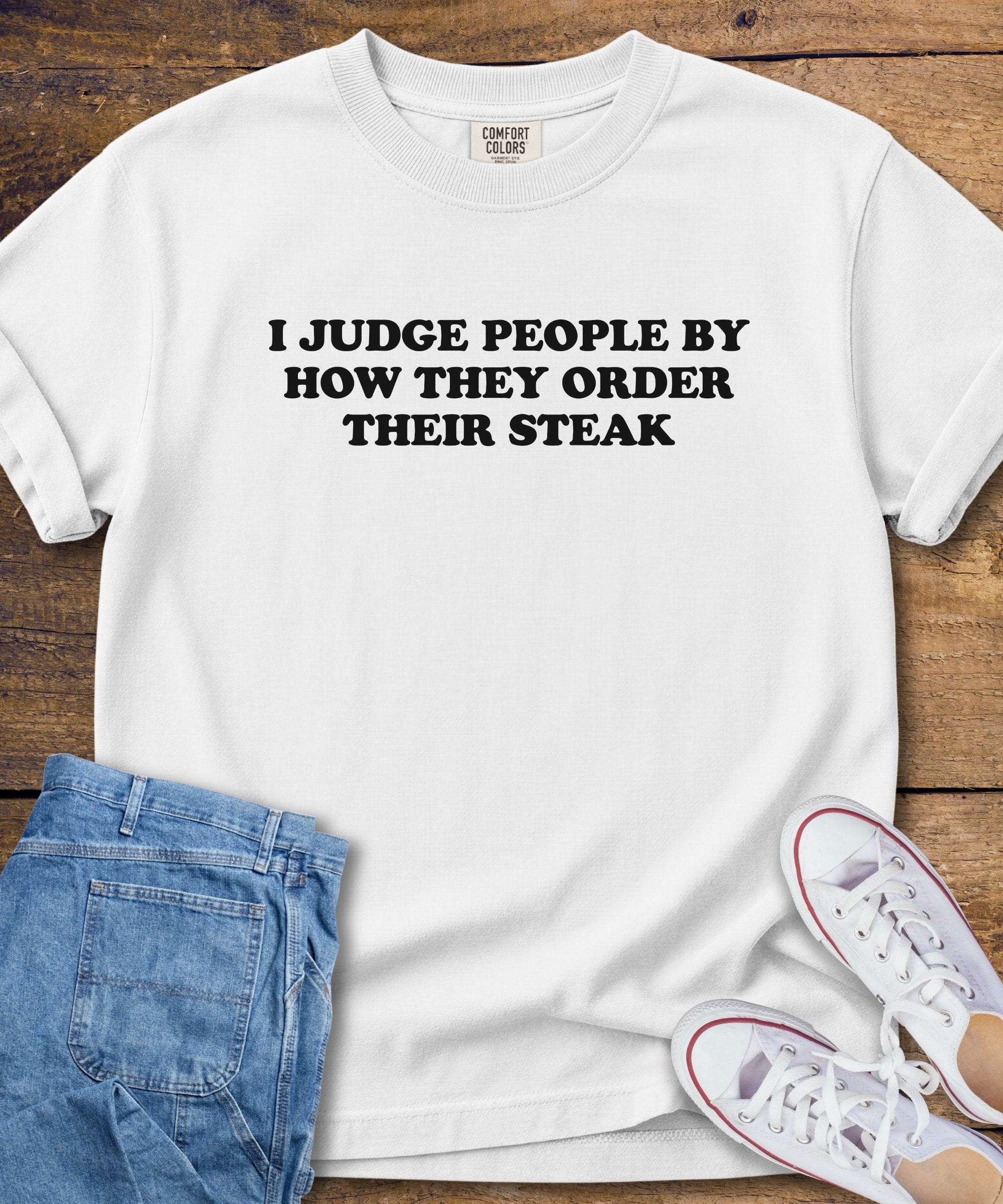 Steak Judgement T-Shirt