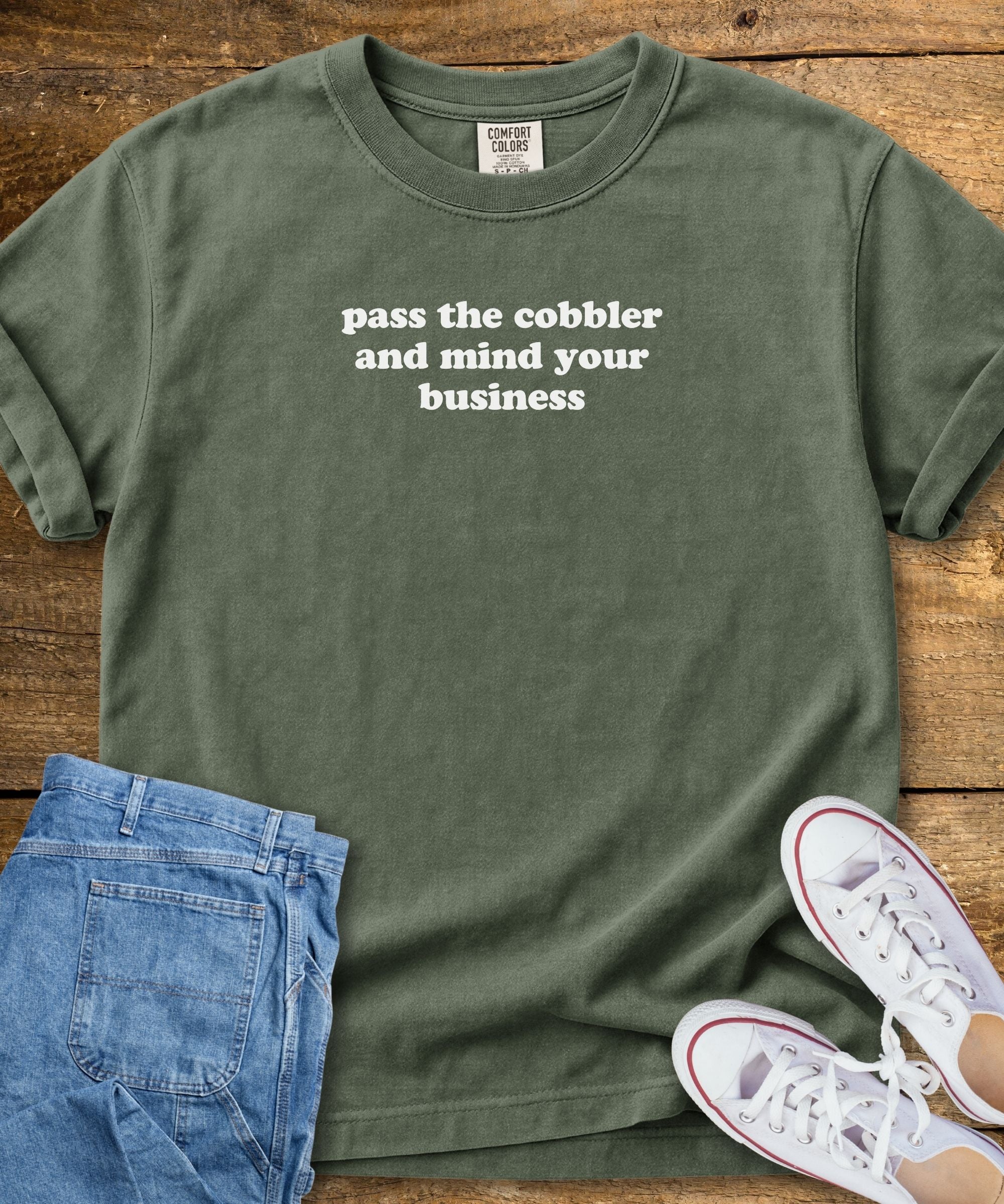 Pass The Cobbler T-Shirt