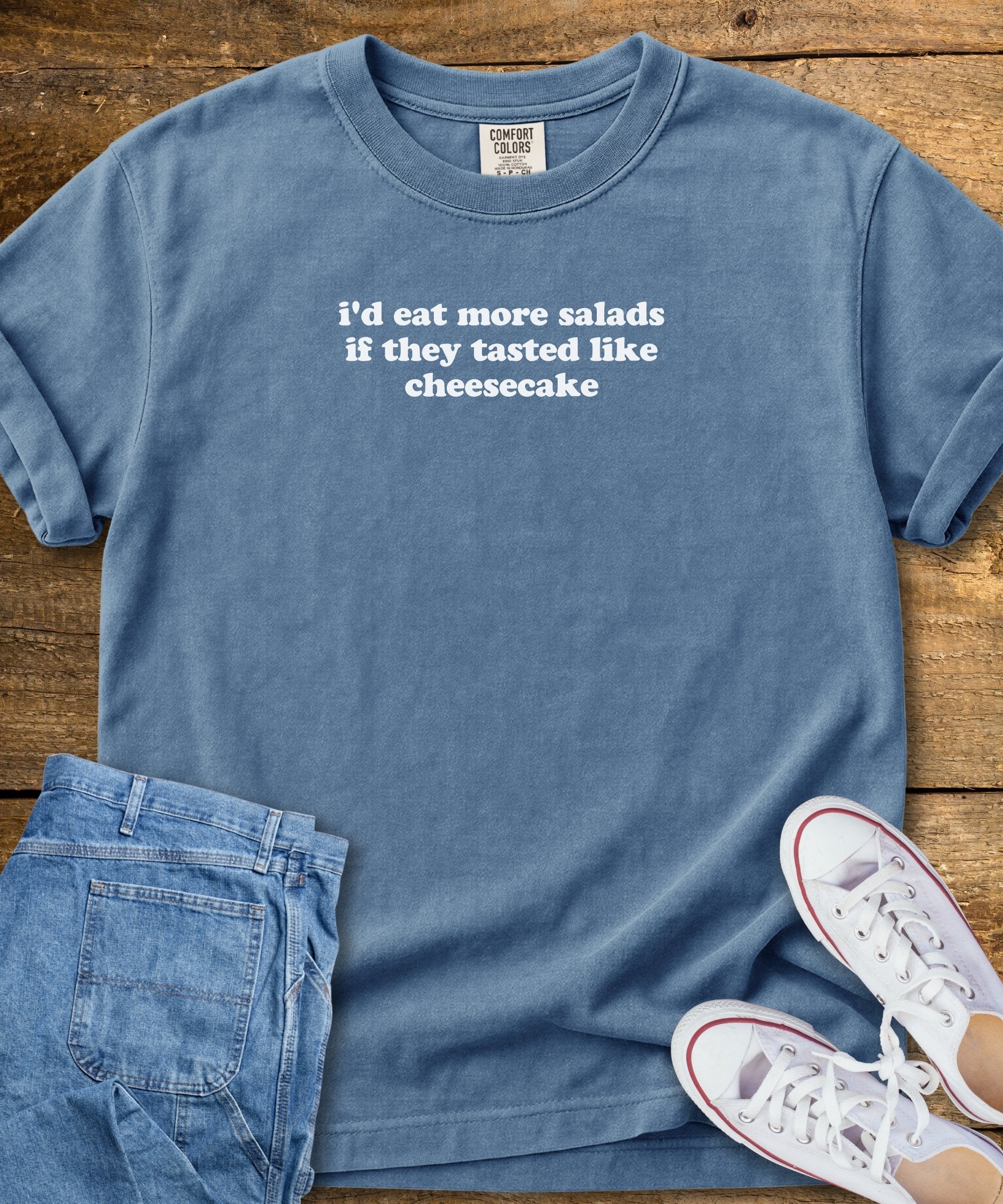 Salads and Cheesecake T-Shirt