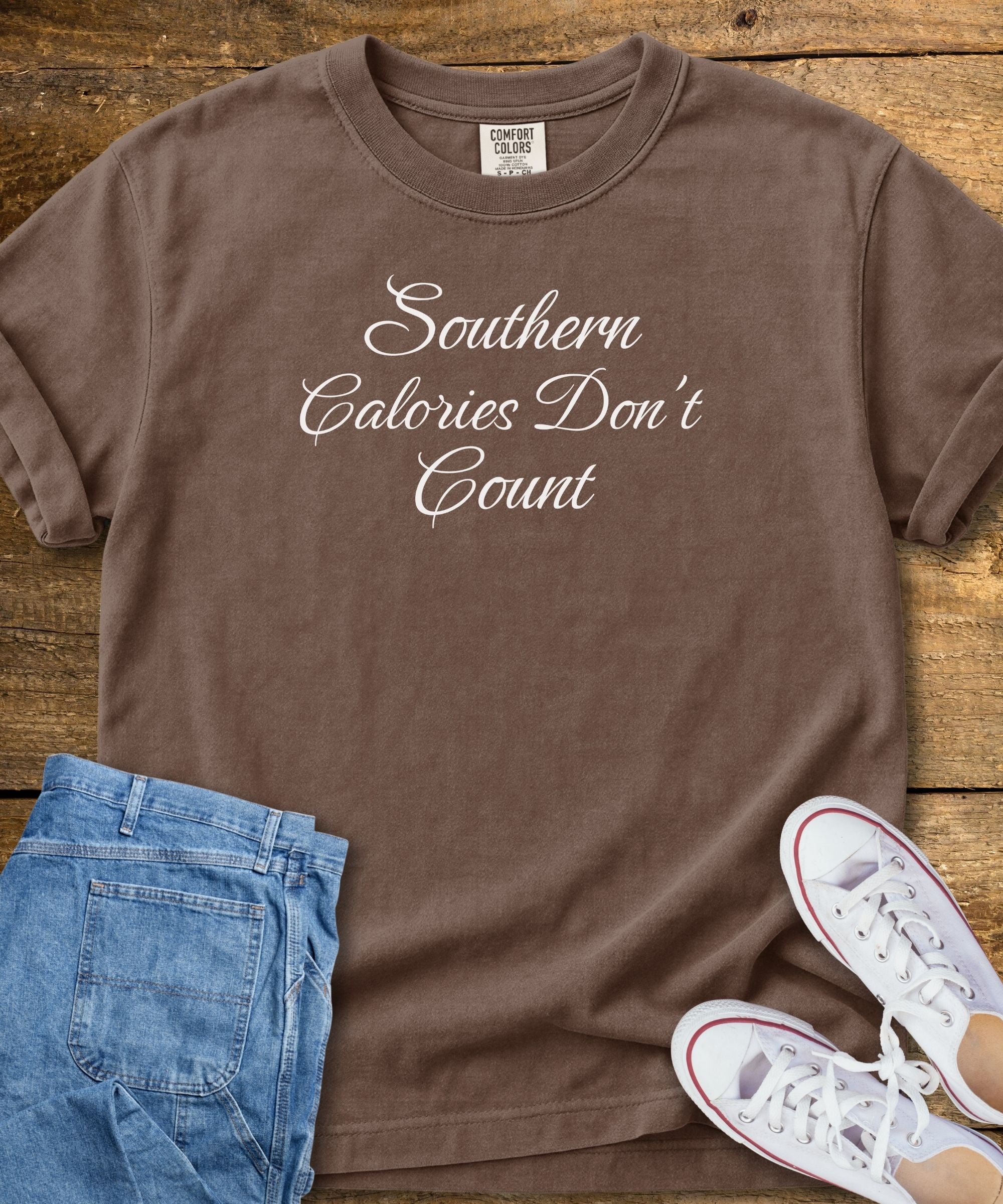 Southern Calories Don't Count T-Shirt