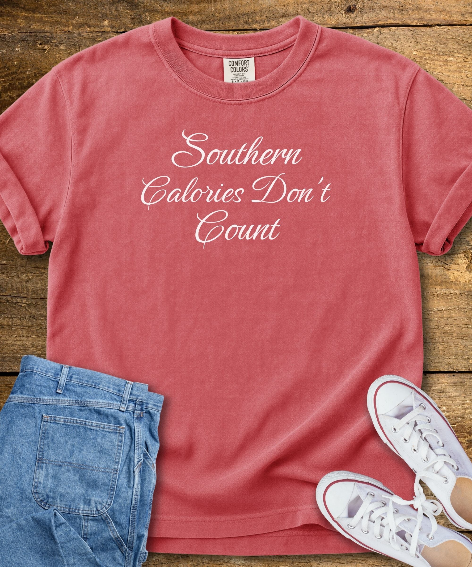 Southern Calories Don't Count T-Shirt
